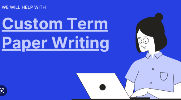 we offer custom term paper writing services